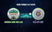 Hoàng Anh Gia Lai – CLB Hà Nội: 17h00 hôm nay (15/10) trên VTV6 và VTV5 Tây Nguyên