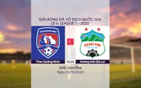VIDEO Highlights: Than Quảng Ninh 3-1 HAGL (Vòng 3 giai đoạn 2 V.League 2020, nhóm A)