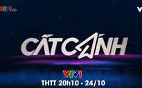 Đừng bỏ lỡ Cất cánh tháng 10: Vượt bão