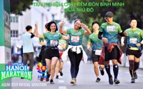 VPBank Hanoi Marathon ASEAN 2020: Trải nghiệm chạy đêm đón bình minh giữa thủ đô