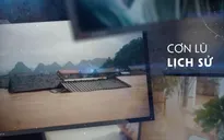 "Mưa lũ lịch sử miền Trung" - Chương trình đặc biệt với góc nhìn toàn cảnh nhất về cơn lũ lịch sử vừa qua