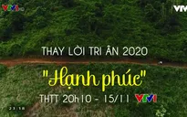 Đừng bỏ lỡ chương trình Thay lời tri ân 2020