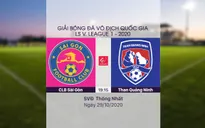 VIDEO Highlights: CLB Sài Gòn 2-1 Than Quảng Ninh (Vòng 5 giai đoạn 2 LS V.League 1-2020, nhóm A)