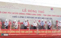 Khởi công xây dựng tuyến đường cao tốc "thân thương" Đồng Đăng - Trà Lĩnh