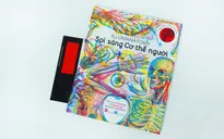 Soi sáng cơ thể người: Cuốn bách khoa độc đáo về cơ thể con người