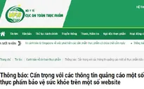 Hàng loạt website quảng cáo sản phẩm thực phẩm sai quy định, lừa dối người tiêu dùng