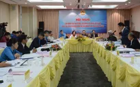 Tổng Liên đoàn Lao động Việt Nam góp ý vào dự thảo các văn kiện trình Đại hội XIII