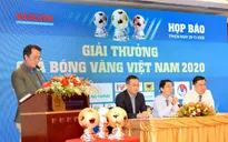 Danh sách đề cử Quả bóng vàng Việt Nam 2020: Viettel áp đảo, HAGL có 2 gương mặt