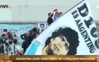 Argentina quốc tang 3 ngày để tưởng nhớ Maradona