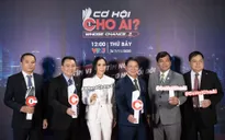 Chương trình truyền hình thực tế về việc làm "Cơ hội cho ai" trở lại với nhiều điểm mới
