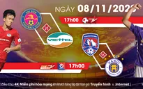 Loạt trận cuối V-League: Viettel trỗi dậy hay Hà Nội tại vị ngôi vương (17h, 8/11, Bóng đá TV)