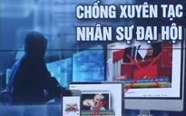 Cảnh giác trước các thủ đoạn xuyên tạc công tác nhân sự của Đảng