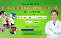 Tư vấn trực tuyến về đột quỵ và những bệnh lý thần kinh nguy hiểm