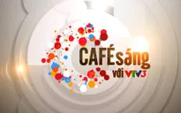 VTV3 tổ chức cuộc thi tìm kiếm slogan chương trình "Café sáng với VTV3"