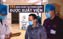 243 bệnh nhân nhiễm virus Corona tại Trung Quốc đã được xuất viện