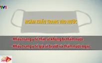Phân biệt khẩu trang y tế thật và giả