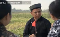 Cô gái nhà người ta - Tập 17: Làng Yên bị thầy phán đất dữ, không sống được