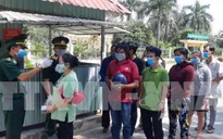 Kiểm soát dịch bệnh COVID-19 ngay tại cửa khẩu, biên giới