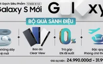 Người dùng Việt đã có thể đặt mua trước "bom tấn" Galaxy S mới của Samsung