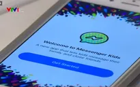 Facebook tăng quyền kiểm soát ứng dụng Messenger Kids