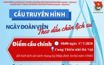 Thành đoàn Hà Nội sẽ tổ chức truyền hình trực tuyến "Ngày đoàn viên"