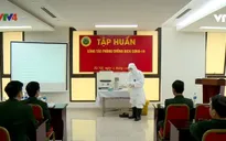 Y học dự phòng Quân đội nỗ lực phòng chống dịch COVID-19