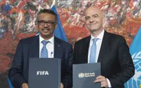 FIFA đẩy mạnh hợp tác với WHO ngăn chặn đại dịch Covid-19