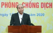 Thủ tướng kêu gọi tinh thần "tương thân tương ái" trong phòng, chống dịch COVID-19