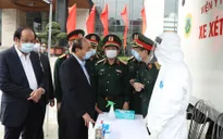 Thủ tướng: Lực lượng Quân đội quên mình chăm sóc người được cách ly là tình dân tộc, nghĩa đồng bào