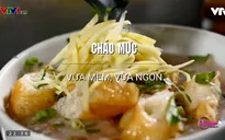 Khó quên hương vị cháo mực khô