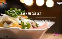 Bánh mỳ lát cắt - Ăn ngon mà không sợ bị trôi son
