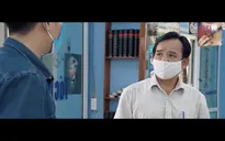 Những ngày không quên - Tập 8: Ngứa mắt với thanh niên không đeo khẩu trang, ông Bá thay Đào gội đầu luôn