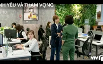 Tình yêu và tham vọng - Tập 10: Phương (Huyền Lizzie) tự tin thách đấu trưởng phòng Hường (Diễm Hương)