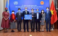Việt Nam trao tượng trưng khoản đóng góp 50.000 USD ủng hộ Quỹ ứng phó với COVID-19 của WHO