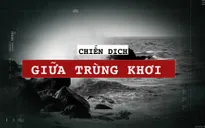 Chiến dịch “độc nhất vô nhị": Giải phóng quần đảo Trường Sa