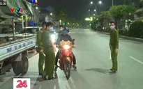 Quảng Ninh thực hiện giờ giới nghiêm trong công tác phòng chống dịch