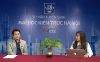 Trường ĐH Kiến trúc Hà Nội xét tuyển đại học bằng học bạ, cam kết đảm bảo việc làm