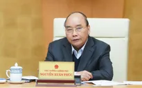 Thủ tướng: Nếu làm tốt cách ly trong xã hội sẽ không có đỉnh dịch
