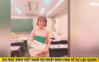 Du học sinh Việt Nam tại Nhật Bản truyền cảm hứng trong đại dịch