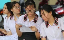 TP.HCM: Thi tuyển sinh lớp 10 vào ngày 16 và 17/7