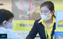 Ngân hàng chung tay cởi nút thắt về vốn cho doanh nghiệp bị ảnh hưởng bởi COVID-19