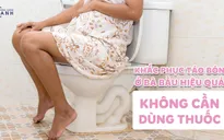 Khắc phục táo bón ở bà bầu hiệu quả không cần dùng thuốc