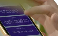 Cho vay "ngang hàng" biến tướng: Hệ lụy khôn lường!
