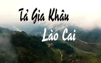 Tả Gia Khâu - Đến một lần, lưu luyến mãi