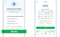 Người dùng ví điện tử Moca phải xác thực thông tin trước ngày 07/07/2020