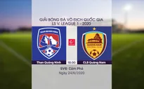 VIDEO Highlights: Than Quảng Ninh 3-1 CLB Quảng Nam (Vòng 6 LS V.League 1-2020)