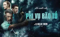 "Phi vụ bão tố" - Phim hành động đầu tiên ra mắt rạp chiếu hè 2020