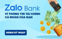 Bộ Công Thương không quản lý và cấp phép cho Zalo Bank