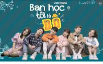 Phim thanh xuân học đường "Bạn học tôi là bố" trình làng với dàn diễn viên trẻ trung