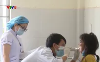 Bệnh bạch hầu lan rộng ở Tây Nguyên